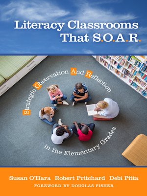 cover image of Literacy Classrooms That S.O.A.R.